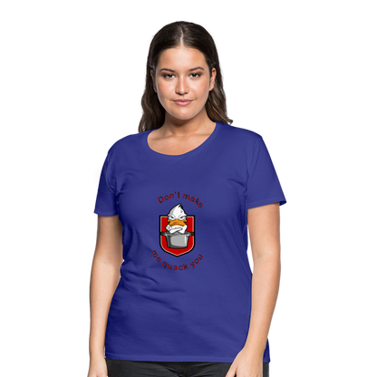 Women’s Premium T-Shirt Quack - royal blue