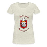 Women’s Premium T-Shirt Quack - heather oatmeal