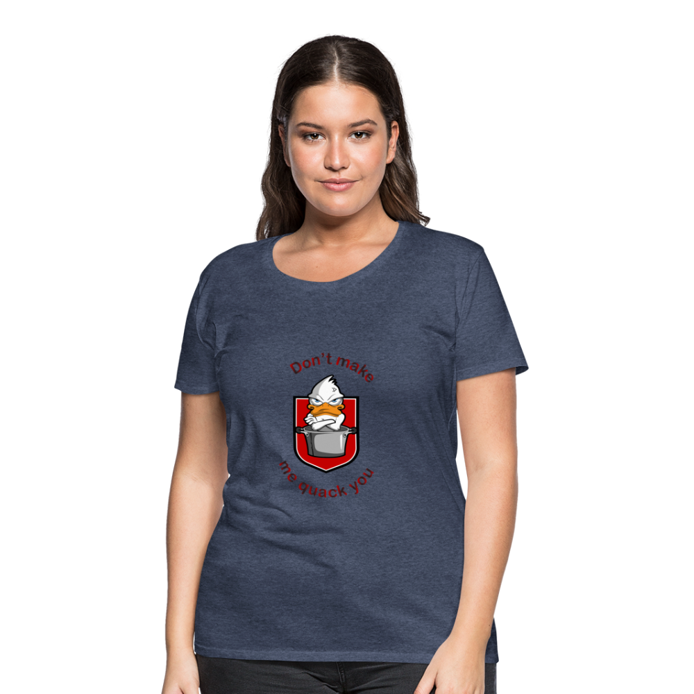 Women’s Premium T-Shirt Quack - heather blue