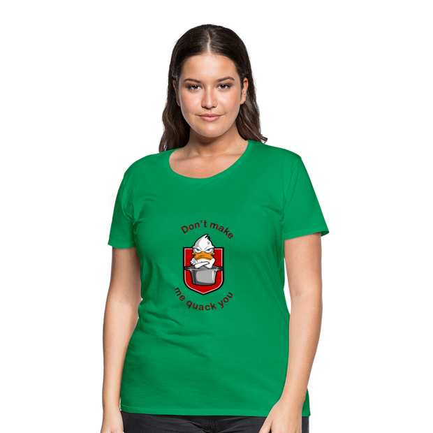 Women’s Premium T-Shirt Quack - kelly green